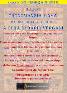 Sabato CON "Cronomanzia Maya" Sabato 20 febbraio